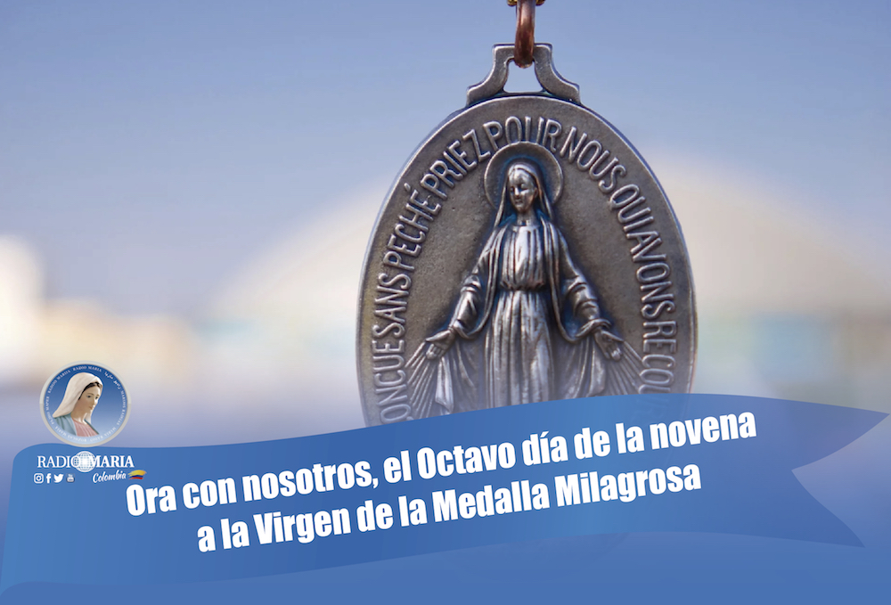 Conoce la fiesta de la Virgen de la Medalla Milagrosa la celebración del 27  de noviembre. 