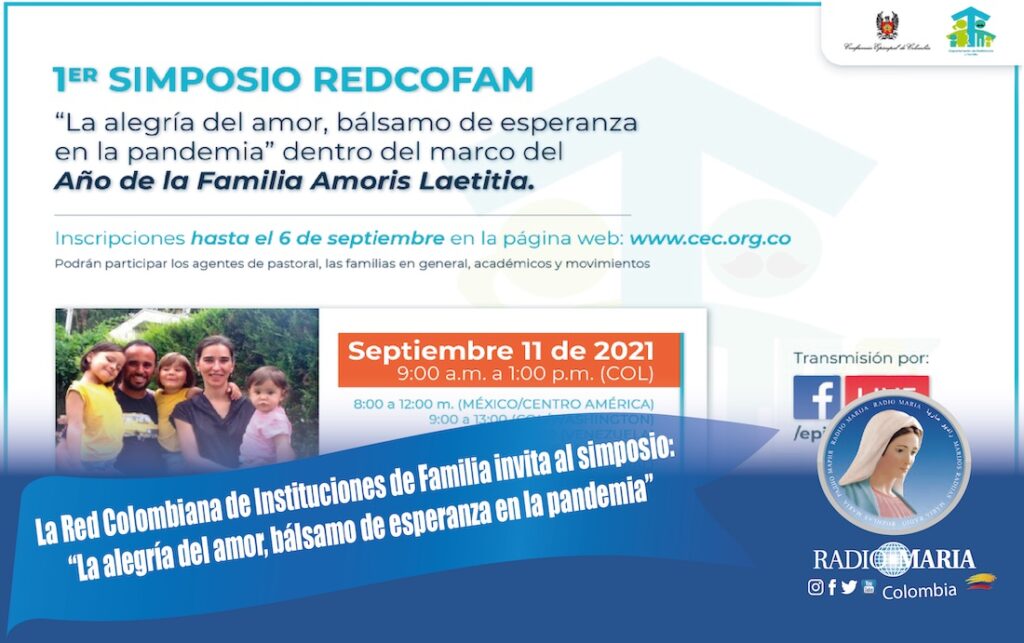 La Red Colombiana de Instituciones de Familia invita al simposio: “La  alegría del amor, bálsamo de esperanza en la pandemia”