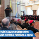 Se realizó el encuentro de Obispos Eméritos en Colombia: Reforzando la Visión Sinodal de la Iglesia