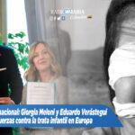 Alianza Internacional: Giorgia Meloni y Eduardo Verástegui unen fuerzas contra la trata infantil en Europa