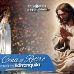 Agenda: Radio María Barranquilla invita a la cena y retiro mariano el 25 y 26 de mayo de 2024